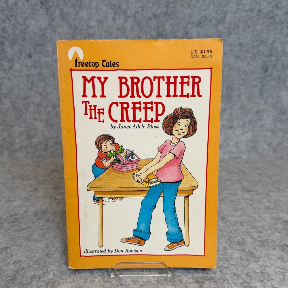 My Brother the Creep by Janet Adele Bloss‎ - Treetop Tales series - Paperback